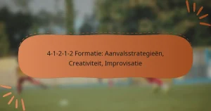 4-1-2-1-2 Formatie: Aanvalsstrategieën, Creativiteit, Improvisatie