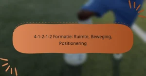 4-1-2-1-2 Formatie: Ruimte, Beweging, Positionering