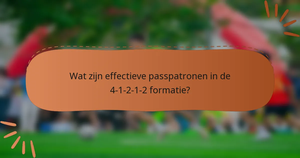 Wat zijn effectieve passpatronen in de 4-1-2-1-2 formatie?